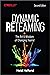 Dynamic Reteaming: The Art and Wisdom of Changing Teams