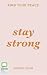 Stay Strong