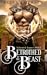 Betrothed to the Beast (Ref...