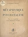 Métaphysique et psychanalyse: Essais sur le problème de la réalisation de l'homme