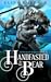 Handfasted to the Bear (Reformed Rogues, #2)