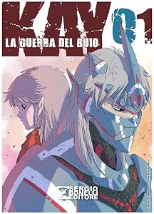 Kay - La guerra del buio 01