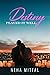 Destiny Played It Well by Neha Mittal