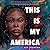 This Is My America by Kim  Johnson