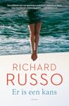 Er is een kans by Richard Russo