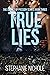 True Lies (Crimes of Passion Series Book 3)