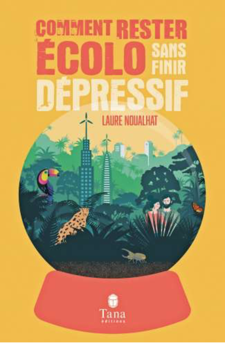 Comment rester écolo sans finir dépressif