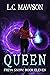 Queen (Freya Snow, #11)
