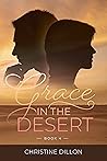 Grace in the Desert (Grace, #4)