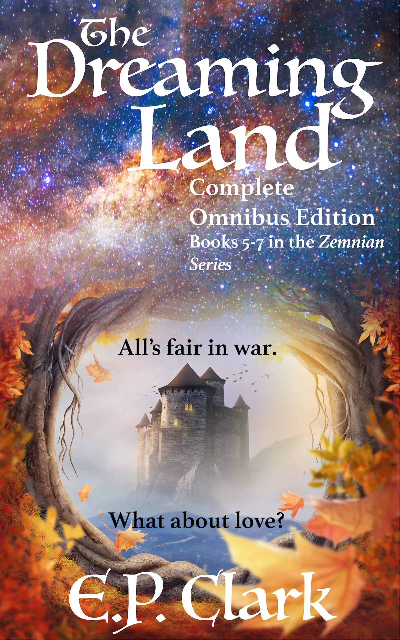 The Dreaming Land: Complete Omnibus Edition (Kindle Edition)