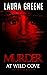 Murder At Wild Cove by Laura Greene