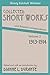 Collected Short Works and Related Correspondence; Volume 2: 1913-1914