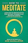 How To Meditate: ...