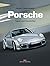 Porsche - Typen und Geschic...