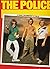 The Police: A Visual Docume...