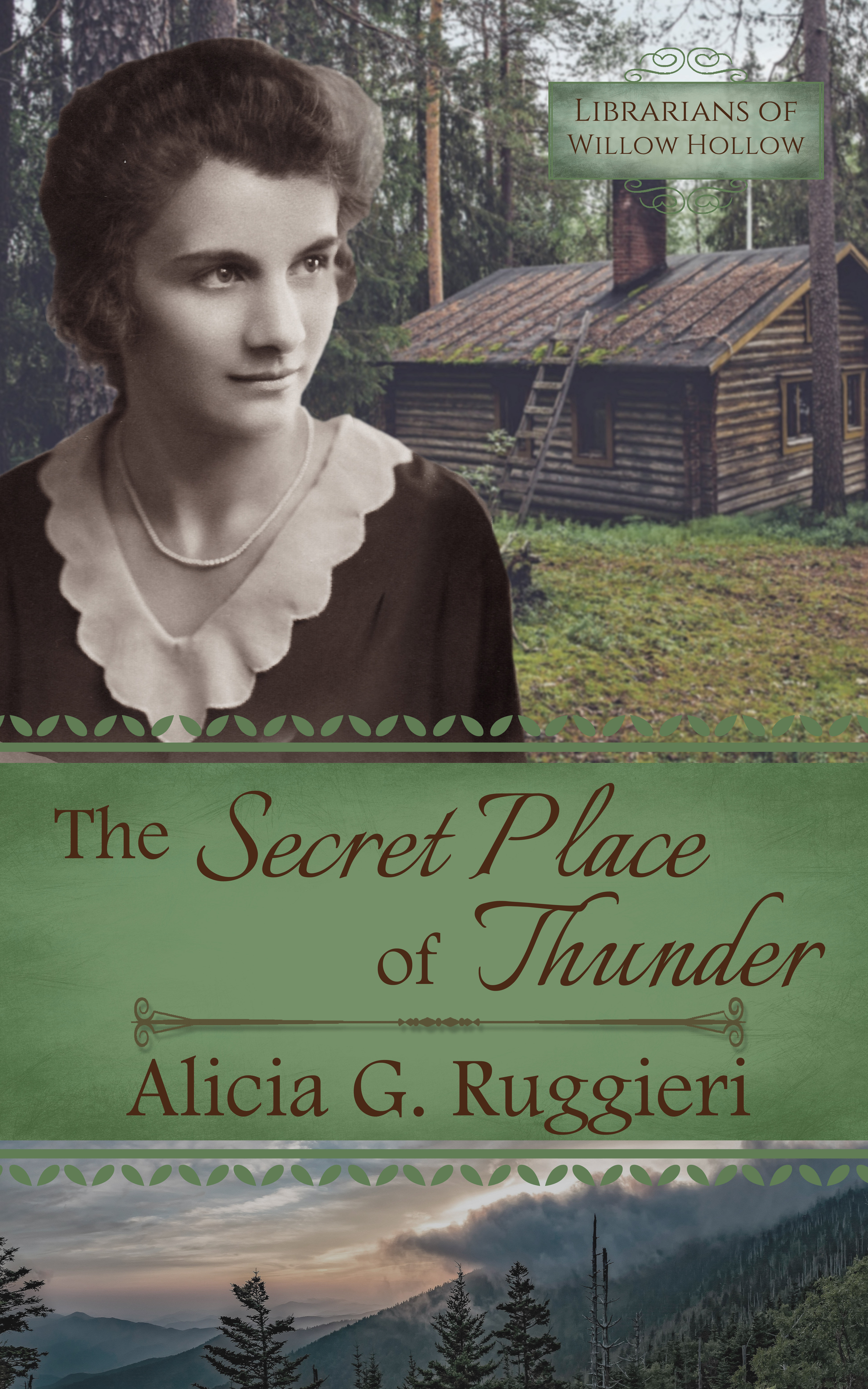 The Secret Place of Thunder (Librarians of Willow Hollow, #4)