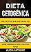Dieta Cetogênica by Alicia Anthony