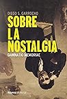 Sobre la nostalgia