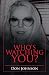 Who's Watching You?