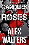 Candles and Roses