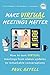 Make Virtual Meetings Matter: How to Turn Virtual Meetings from Status Updates to Remarkable Conversations (Ignite Reads)
