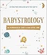Babystrology: The...