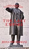 The Last Empire: ...