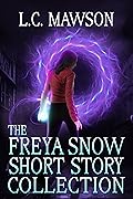Freya Snow Short Story Collection