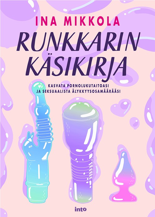 Runkkarin käsikirja – Kasvata pornolukutaitoasi ja seksuaalista älykkyysosamäärääsi (Hardcover)