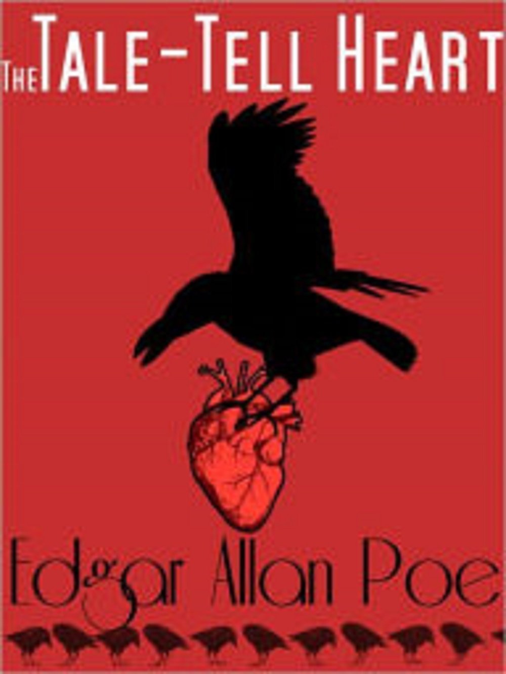 The Tell Tale Heart