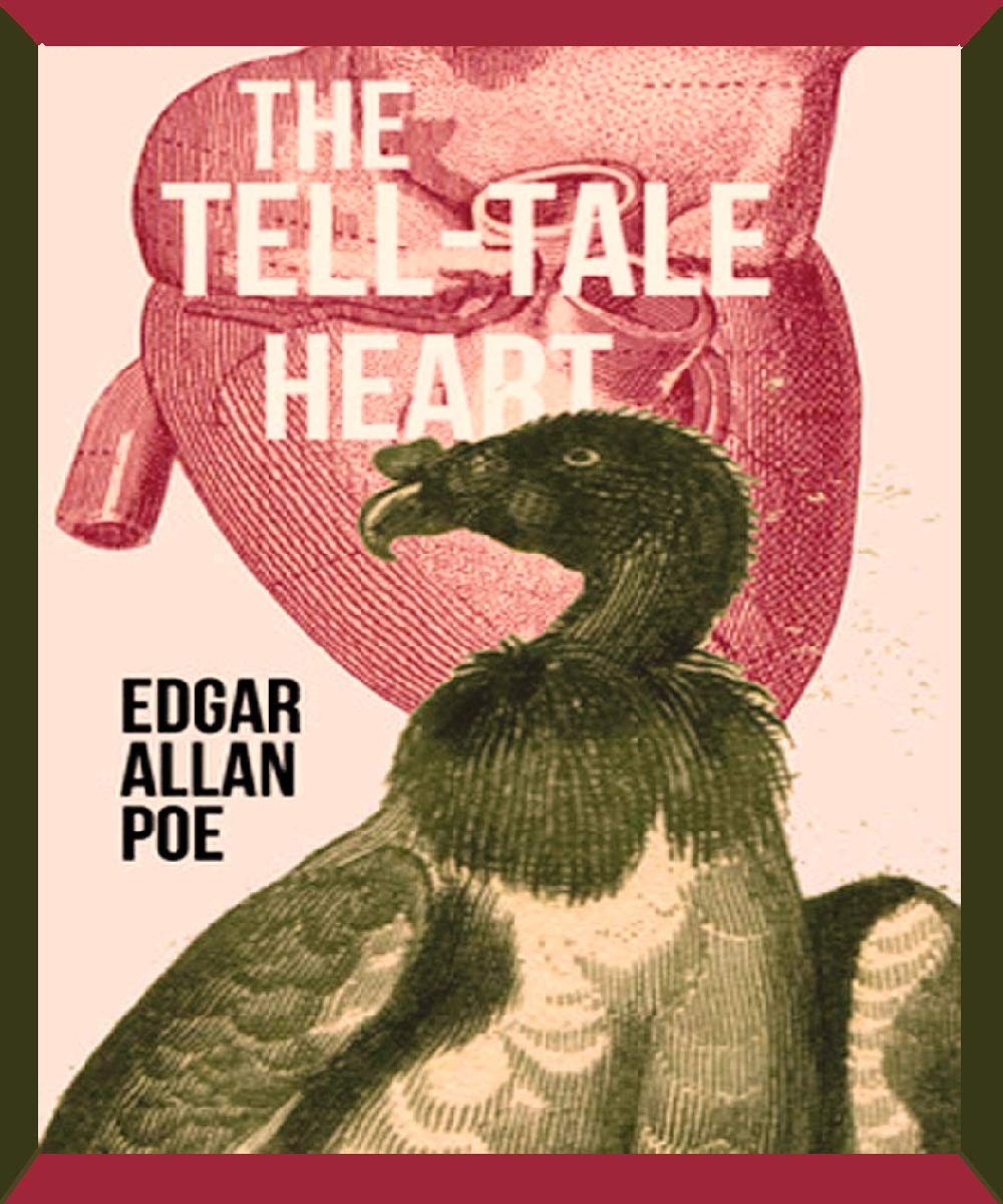 The Tell-Tale Heart