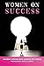 Women On Success by Mohamed Isa