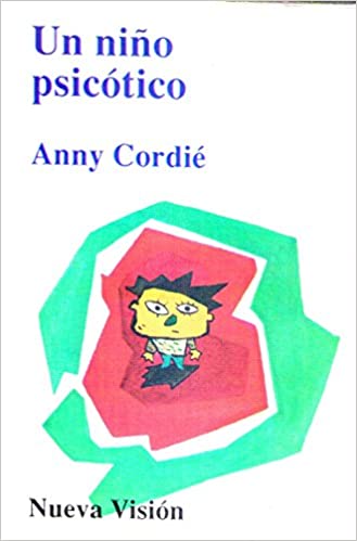 Un Niño Psicótico