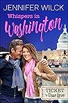 Whispers in Washington by Jennifer Wilck