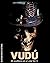 Vudú (El ocultismo en el ci...