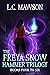 The Freya Snow Hammer Trilogy: Books 4-6