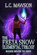 The Freya Snow Elemental Trilogy: Books 7-9