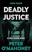 Deadly Justice