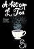 A Hot Cup of Tea by Saeedeh SH