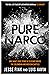 Pure Narco