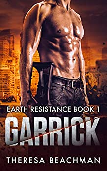 Garrick (Earth Resistance #1)