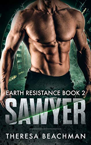 Sawyer (Earth Resistance #2)