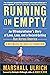 Running on Empty: An Ultram...
