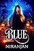 Blue by Niranjan K.