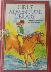 Girls' Adventure Library: One Misty Afternoon and Other Stories