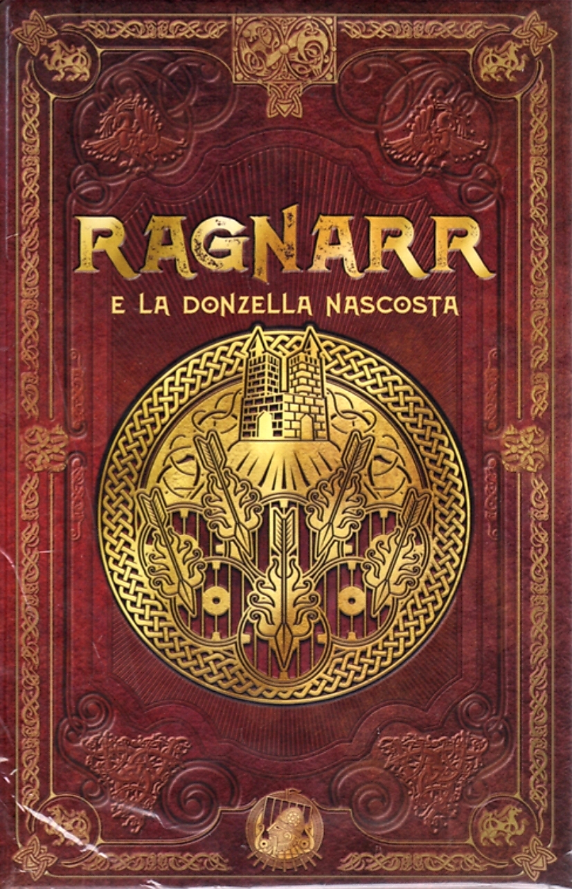 Ragnarr e la donzella nascosta (Mitologia nordica #36)