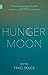 Hunger Moon: Stories (Nunat...