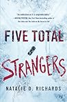 Five Total Strangers by Natalie D. Richards