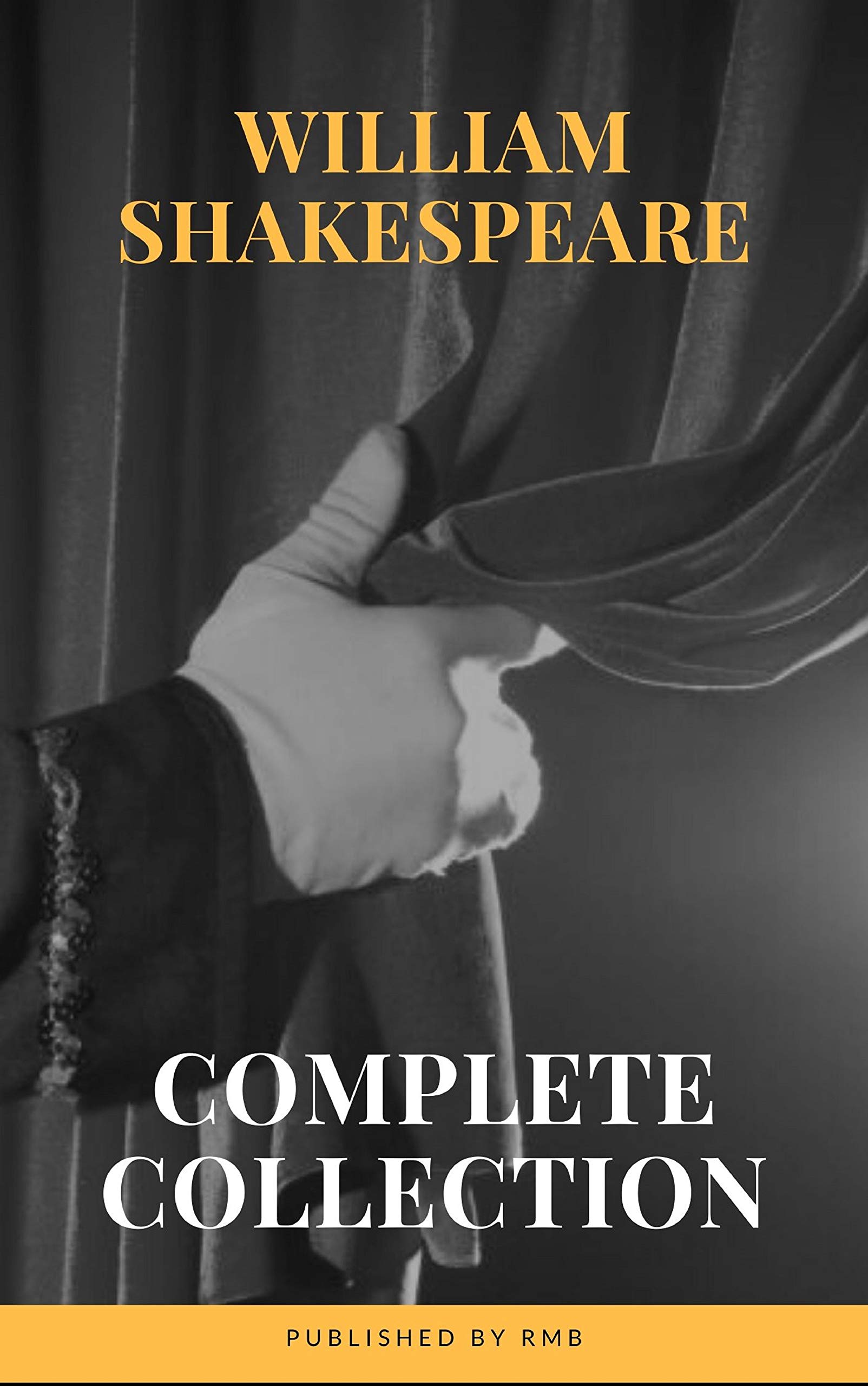 The Complete Works of William Shakespeare