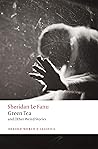 Green Tea by J. Sheridan Le Fanu